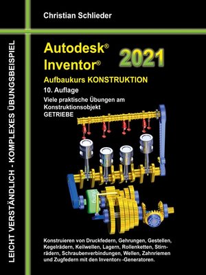 cover image of Autodesk Inventor 2021--Aufbaukurs Konstruktion
